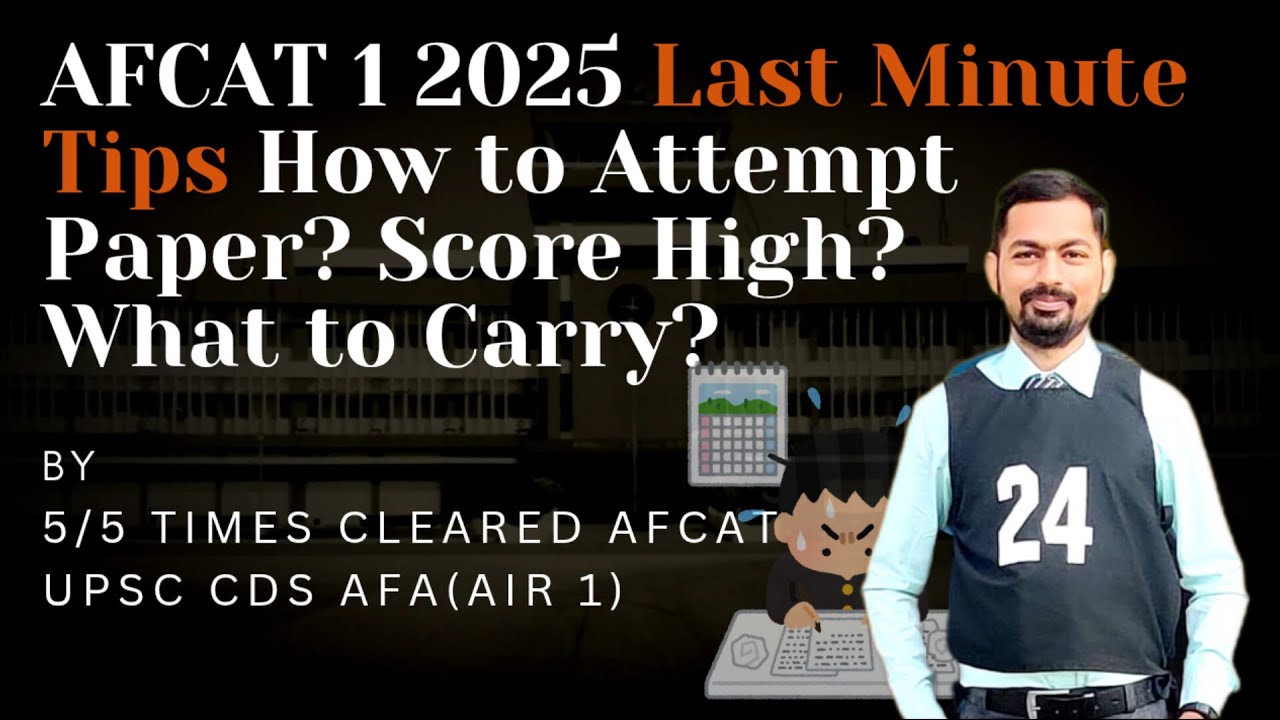 Last Minute Tips For AFCAT 1 2025 || By Upsc Cds Air 1 || How to ...