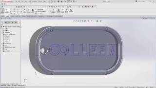 SOLIDWORKS and Makerbot Tutorials: Personalized Dog Tag - Part 2