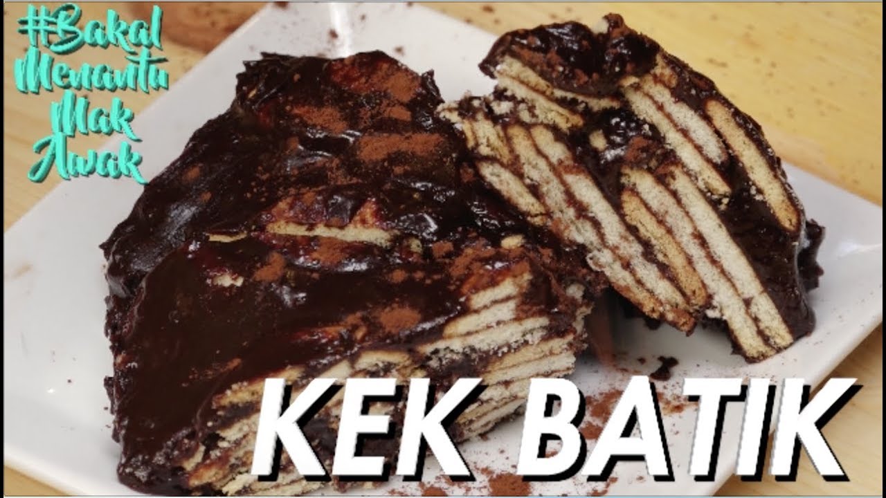 #BakalMenantuMakAwak - Kek Batik - YouTube