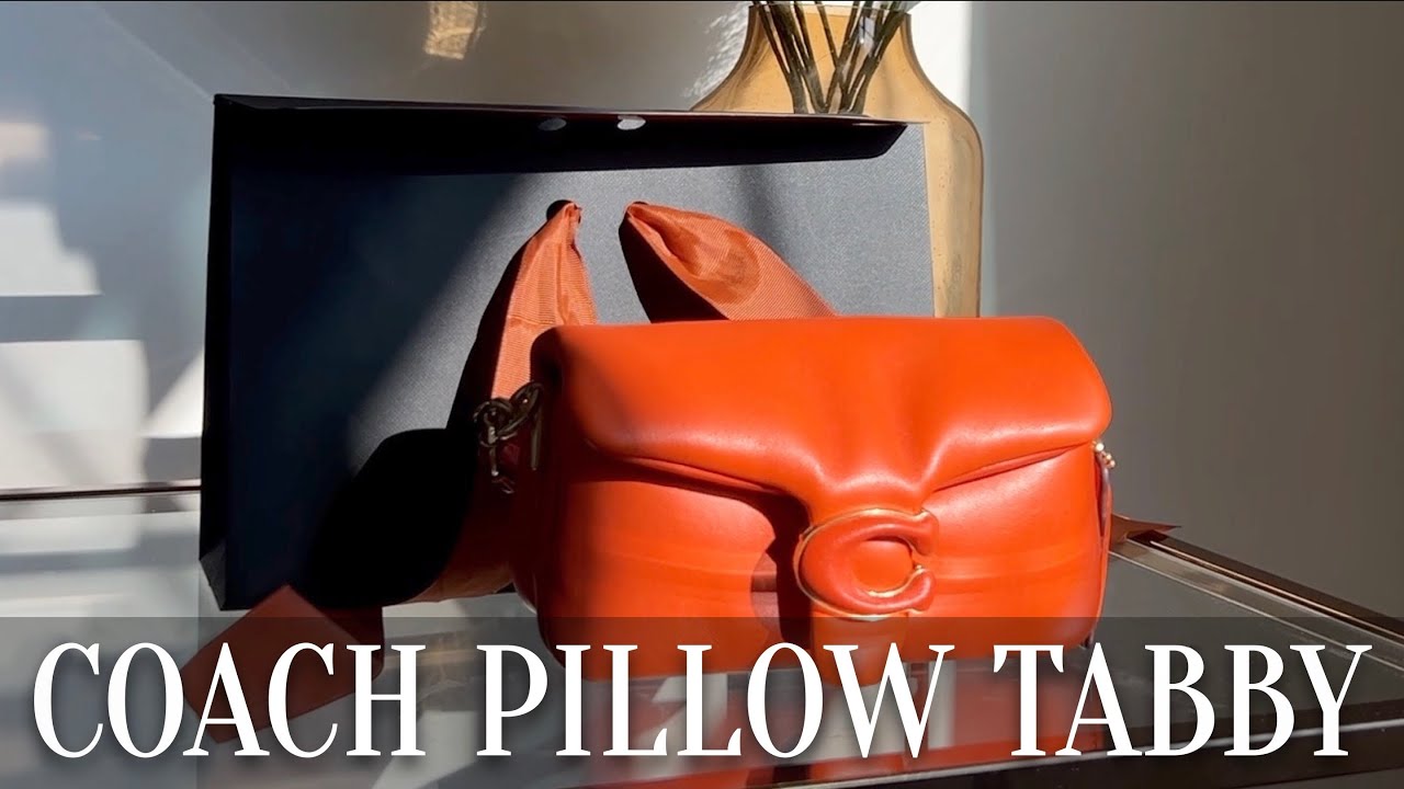 Coach Pillow Tabby 18 Sun Orange, Unboxing, Review & Styling