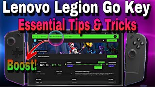 Lenovo Legion Go Key Essential Tips & Tricks For Better Experience