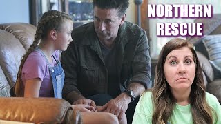 NORTHERN RESCUE Season FINALE!!!  They Didn't Tell Her!!