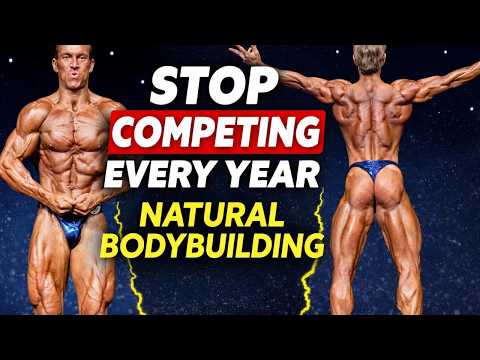 Stop Competing Every Year | Natural Bodybuilding