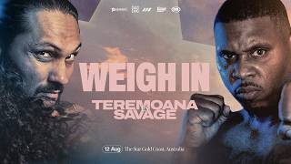 Teremoana Teremoana vs DeAndre Savage Weigh In | Matchroom Boxing @MatchroomBoxing