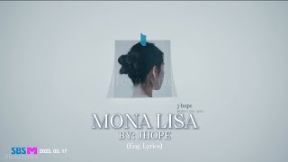 Download Lagu j-hope(제이홉) 'MONA LISA' Lyrics MP3 Download Lagu j-hope(제이홉) 'MONA LISA' Lyrics MP3