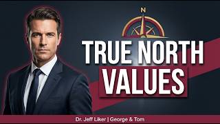 True North Values: Continuous Improvement, Respect for People & Lean Leadership