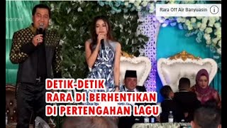 RARA DIBERHENTIKAN DI PERTENGAHAN LAGU - OFFAIR Di Desa Muara Abab Kabupaten Banyuasin