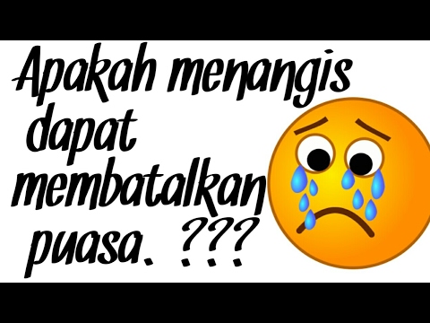 Apakah Menangis Bisa Membatalkan Puasa Youtube