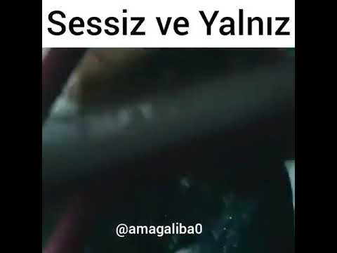 Sessiz ve yalnız