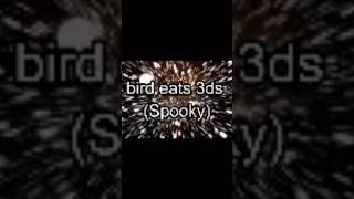 bird eats 3ds (spooky) #gorillatag #animalcompany #vr #memes #meme #3ds #lowquality #bird