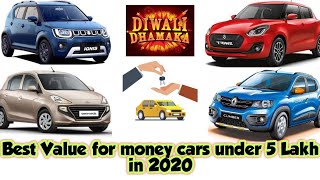 Best value for money cars under 5 Lakh in 2020 Diwali