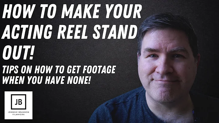How to make your acting reel stand out! | Tips on how to get quality clips for your reel | 2021