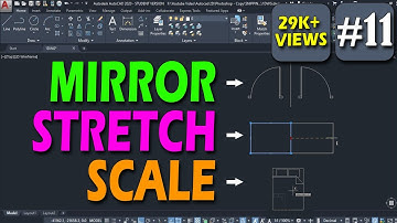 #11 | Mirror, Stretch, Scale in AutoCAD @DeepakVerma_cad