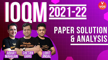IOQM 2021-22 Paper Solutions & Analysis | IOQM Exam 2021-22 | IOQM Questions | VOS
