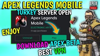 🔥HOW TO DOWNLOAD APEX LEGENDS MOBILE NEW BETA TURKEY AND EGYPT SERVERS🔥BEST VPN THIS COUNTRY SERVERS screenshot 5