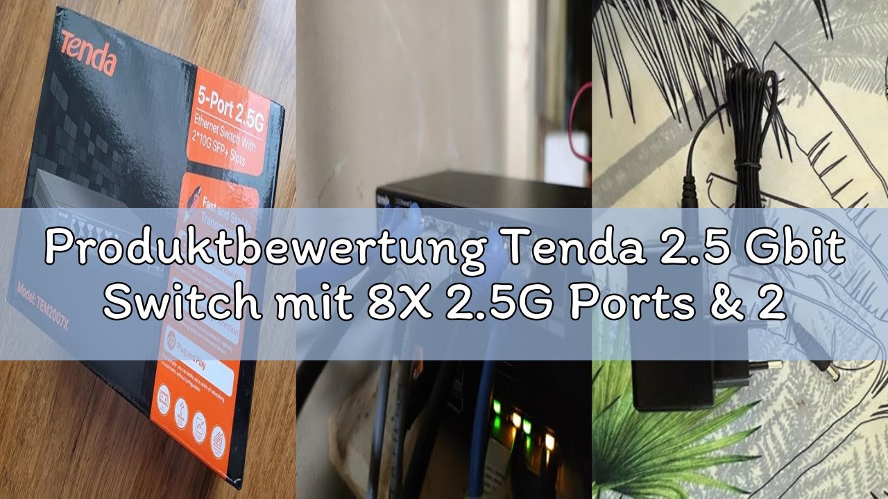 Produktbewertung Tenda 2.5 Gbit Switch mit 8X 2.5G Ports & 2X 10G SFP+ Ports (VLAN, Statische Aggreg