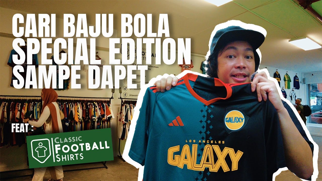 TEMPAT IMPIAN PARA PENCINTA BOLA, CLASSIC FOOTBALL SHIRT DI AMERIKA