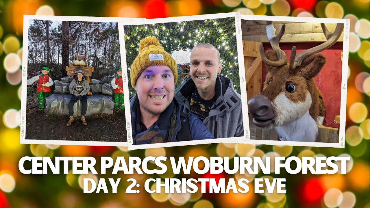 Spa and Santa on Christmas Eve at Woburn Forest CENTER PARCS UK vlog