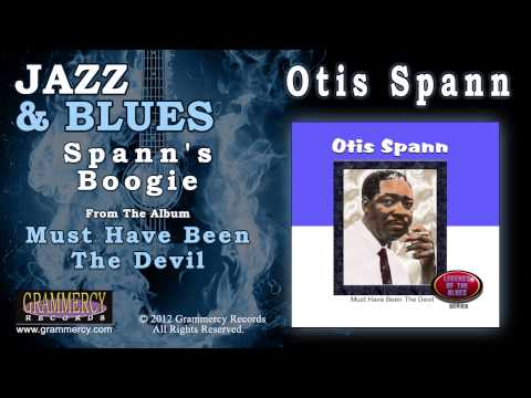Otis Spann - Spann's Boogie