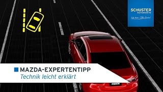 Mazda Tutorial - Spurhalteassistent - Schuster Automobile