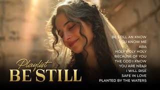 Download Lagu Be Still and Know – Songs of Nearness and Faith | English–Hebrew Messianic Worship Playlist MP3 Download Lagu Be Still and Know – Songs of Nearness and Faith | English–Hebrew Messianic Worship Playlist MP3