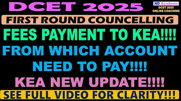KEA FEES PAYMENT NEW UPDATE!!!! DCET 2025 FIRST ROUND SEAT ALLOTMENT!!!!! How to Pay Fees to KEA