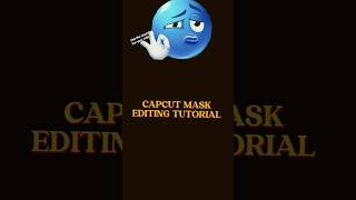CAPCUT MASK editing tutorial ☠️ #shorts #capcut