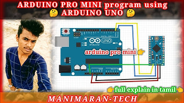 how to program arduino pro mini using arduino uno | arduino pro mini program | Tamil |manimarantech
