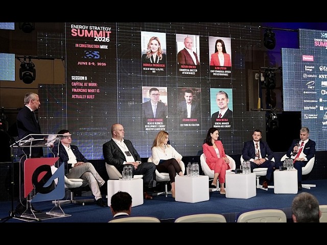 Sesiunea 6 Capitalul în actiune – Cum finantam ceea ce se construiește cu adevărat   Energy Strategy