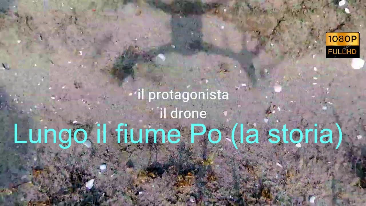 Lungo il fiume Po  la storia......