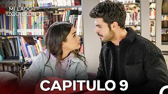 Mi Lado Izquierdo Episodio 9 (Doblado en Español)