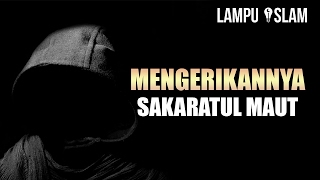 Mengerikannya Sakaratul Maut Syekh Tawfique Chowdhury