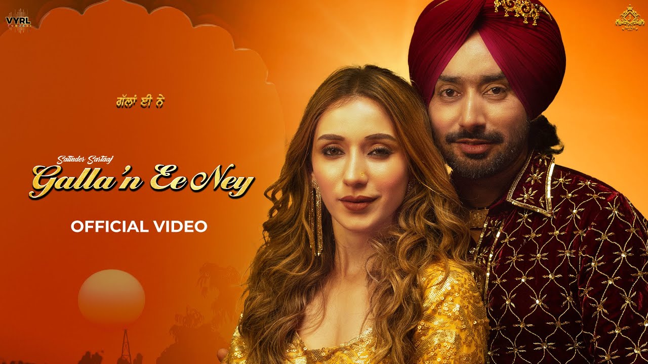 Gallan Ee Ney  Official Video  Satinder Sartaaj Jatinder Shah  Heli Daruwala