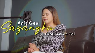 ANIS GEA - SAYANGKU (Lagu Nias Terbaru)