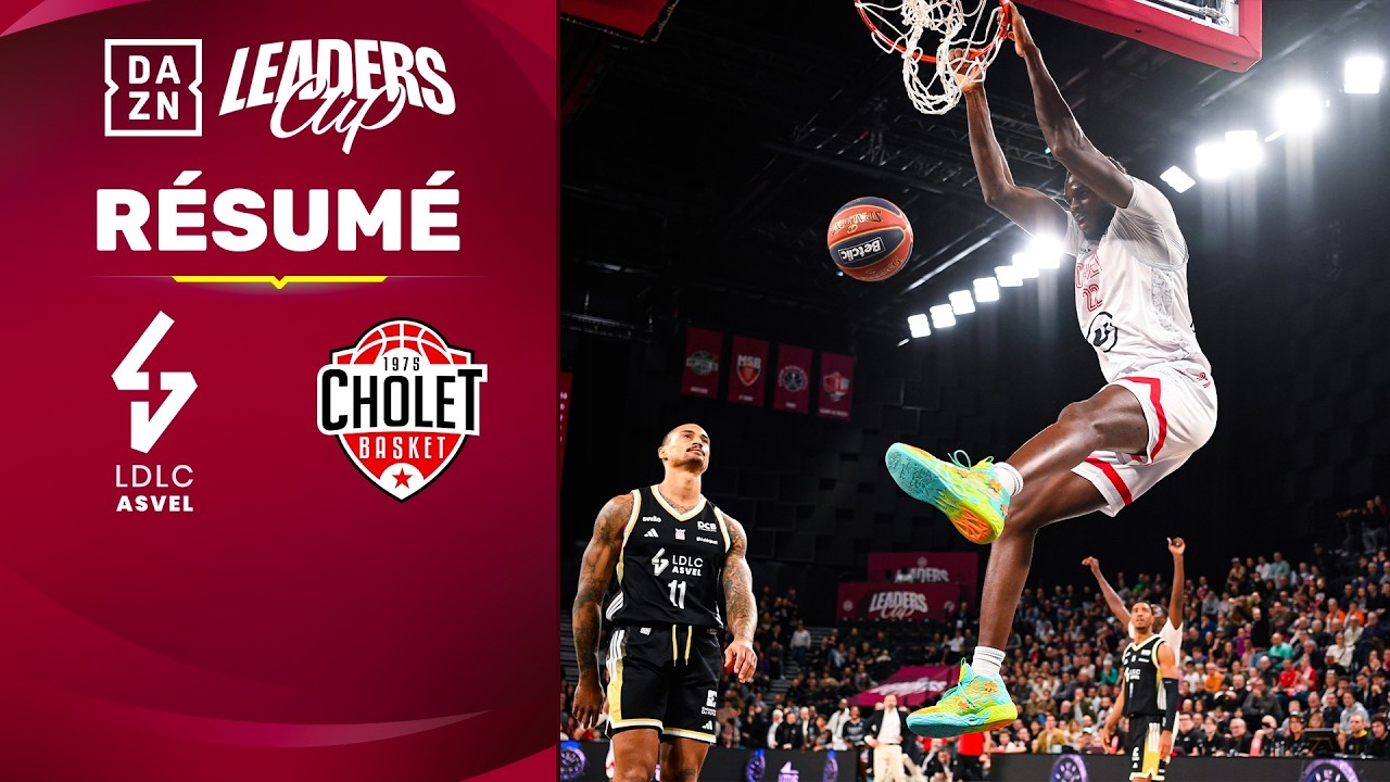 Lyon-Villeurbanne - Cholet | Leaders Cup 2026 - Quart de finale | DAZN Highlights