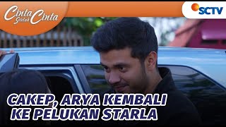 Cakep, Arya Kembali ke Pelukan Starla | Cinta Setelah Cinta - Episode 614