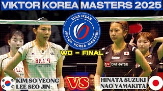 Kim So Yeong/Lee Seo Jin vs Hinata Suzuki/Nao Yamakita | Final | Victor Korea Open 2025 Badminton