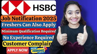 HSBC Bank Recruitment For Freshers| New Bank Job Vacancy| 12th Pass Job Updates| Job Vacancy Fresher