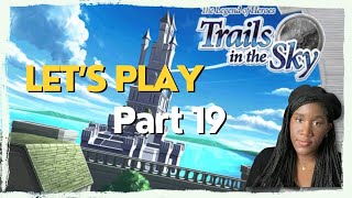 Trails in the Sky Lets Play #19
