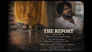 The Report Malayalam Web Series Ep.04 Climax