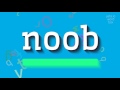 How to say "noob"! (High Quality Voices)