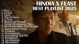 TOP 15 LAGU HINDIA X FEAST TERPOPULER 2025 FULL ALBUM