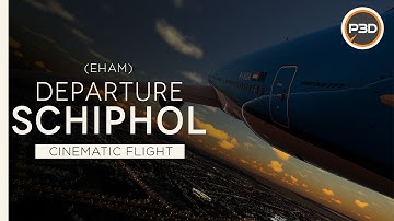 [P3Dv5.1] NEW KLM PMDG B777-200ER - STUNNING SUNSET DEPARTURE from Amsterdam Schiphol  (EHAM) [4K]