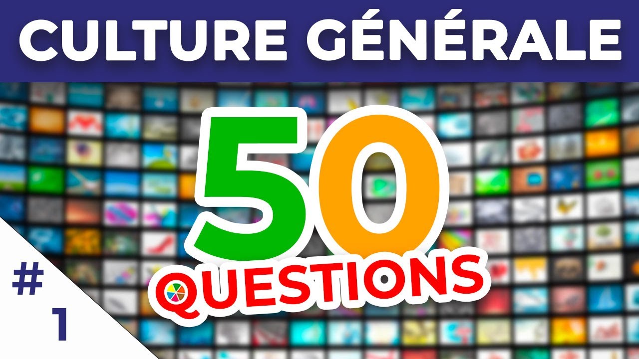 🤔 Grand Quiz Culture Générale – 50 questions pour te challenger