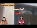 Shahid vlogs  ep 18  sleeping jinn  reaction  review