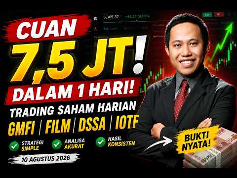 7,5 Juta Dalam 1 Hari! Begini Saya Trading GMFI, FILM & DSSA