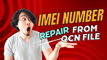 IMEI Repair With QCN File !! IMEI Repair will be easy 🤔...!!!