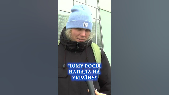 Чому росія напала на Україну? Коментар українців.