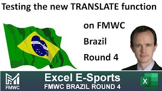 Trying out the new TRANSLATE function on FMWC Brazil Round 4