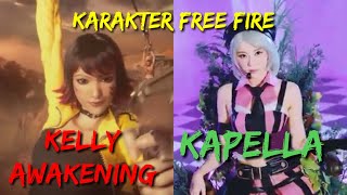 kisah karakter free fire kelly awakening dan kapella